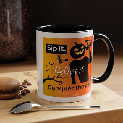 Halloween-Themed Coffee Mug, Sip It Believe It Conquer the Day, Fall Decor, Gift for Pumpkin Lovers, Autumn Kitchenware
