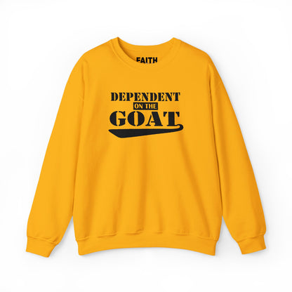 NEW FaithStyles Embroidery Dependent on the GOAT Sweatshirt — Funny Goat Lover Crewneck