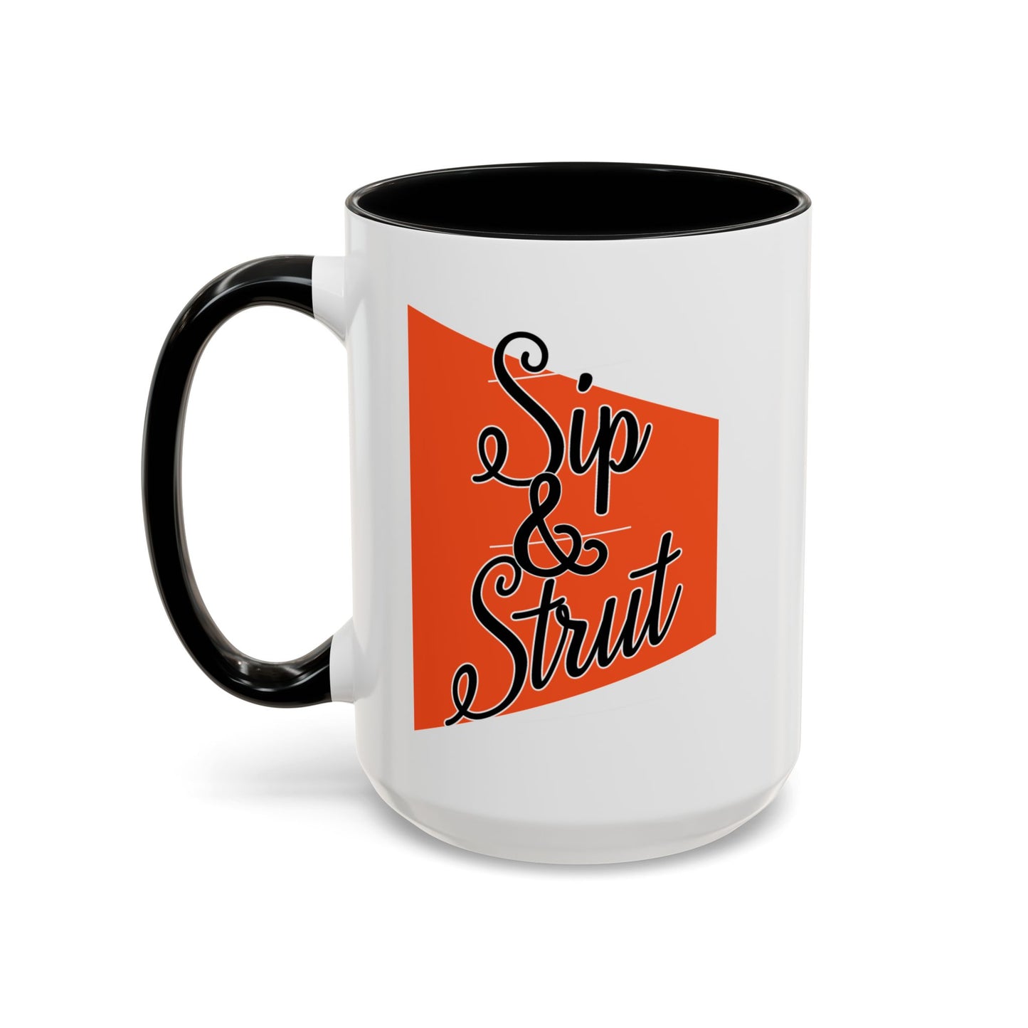 Accent Coffee Mug (11, 15oz) - Sip & Strut Design, Perfect Gift for Coffee Lovers, Home Office Decor, Unique Holiday Present, Ceramic [...]