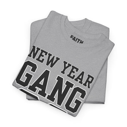 New Year Gang 26 Tee — Birthday/NYE Celebration T-Shirt
