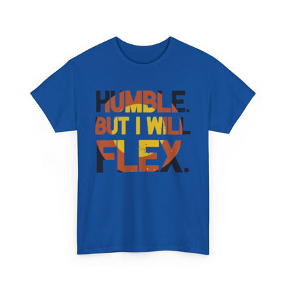 Male Heavy Cotton Tee - 'Humble. But I Will Flex.' Motivational Shirt, Gift for Fitness Lovers, Casual Top, Birthday Gift, Gym Wear