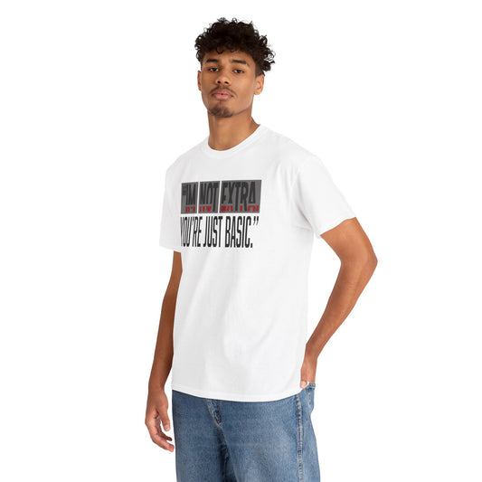 Funny Quote Male Heavy Cotton Tee, Casual T-Shirt for Everyday Wear, Gift for Friends, Birthday Gift, Trendy Statement Shirt
