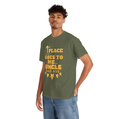 1st Place Uncle Badass Tee | Funny Gift for Uncle, Unisex Cotton Shirt, Family Reunion, Birthday Celebration, Casual Wear