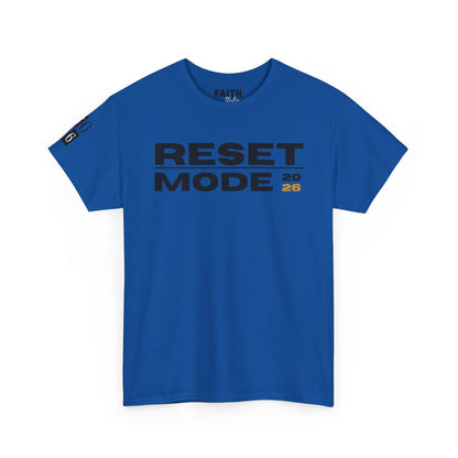 Reset Mode 2026 T-Shirt — Motivational Graphic Tee
