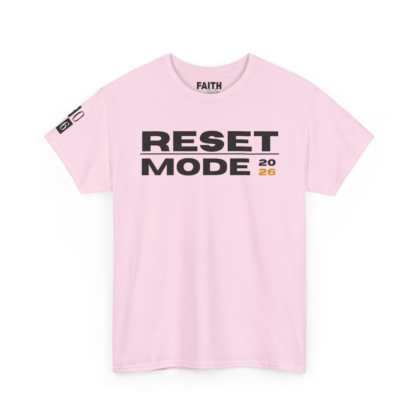 Reset Mode 2026 T-Shirt — Motivational Graphic Tee