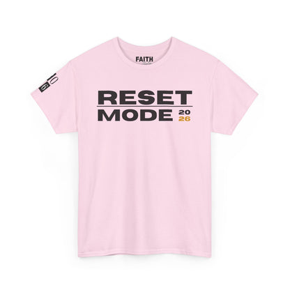 Reset Mode 2026 T-Shirt — Motivational Graphic Tee
