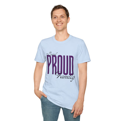 Proud Family Unisex T-Shirt, Lightweight Tee, Family Reunion Gift, Holiday Apparel, Personalized T-Shirt, Soft Cotton Top