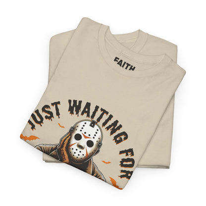 Unisex Halloween Graphic Tee, Spooky T-Shirt for Fall, Just Waiting for My Killer Date Shirt, Perfect for Halloween Parties or Gift