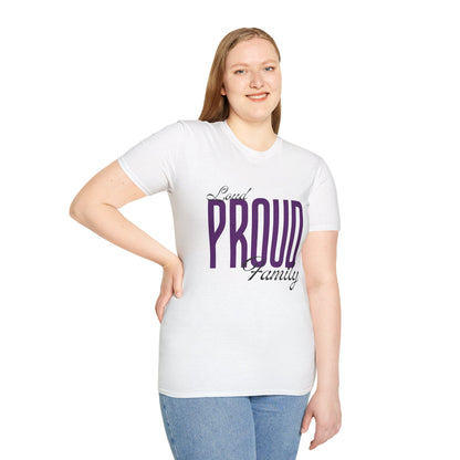 Proud Family Unisex T-Shirt, Lightweight Tee, Family Reunion Gift, Holiday Apparel, Personalized T-Shirt, Soft Cotton Top