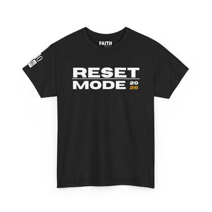 Reset Mode 2026 T-Shirt — Motivational Graphic Tee