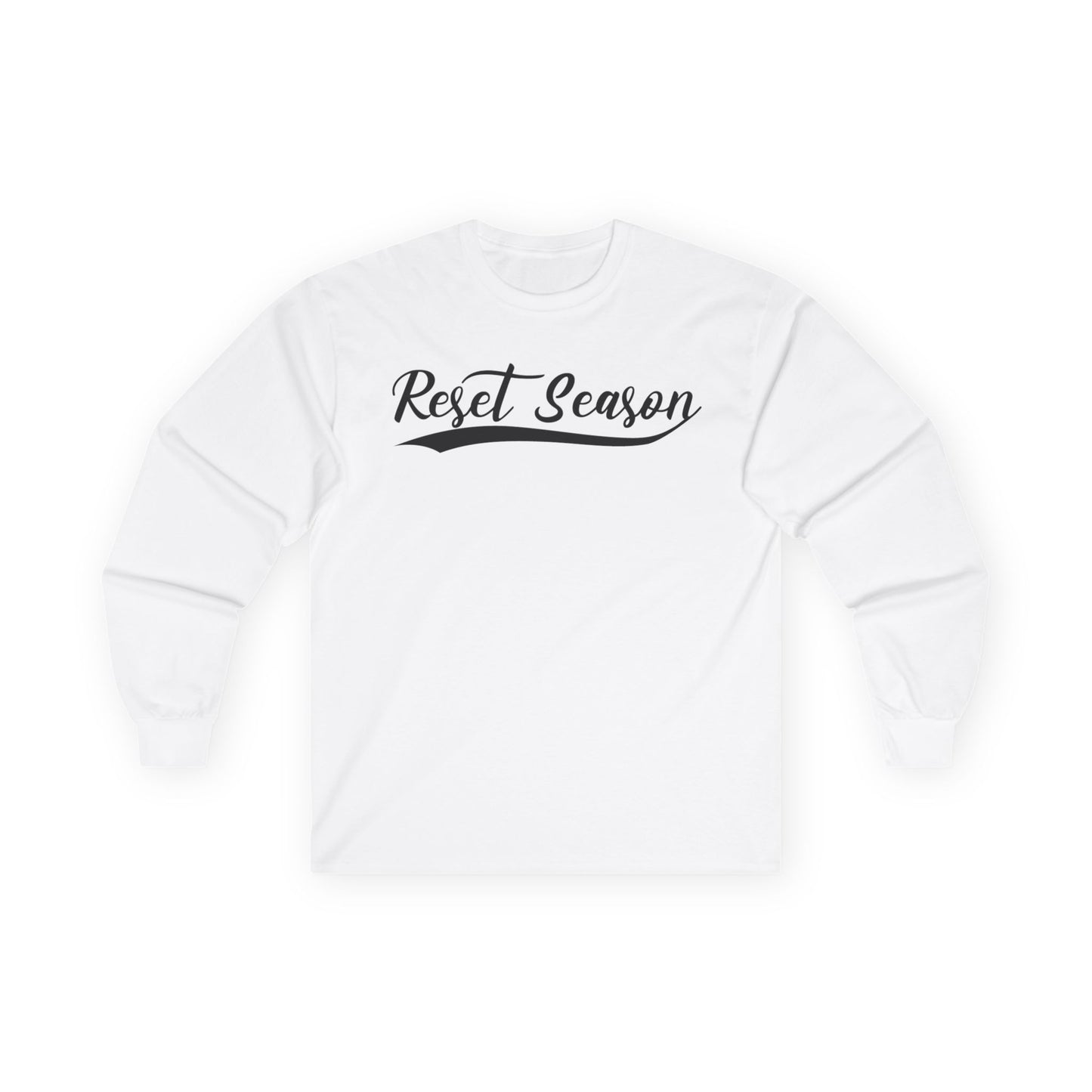 Long Sleeve Tee — "Reset Season" Script Graphic
