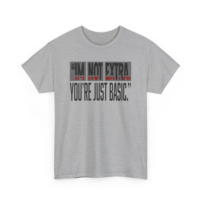Funny Quote Male Heavy Cotton Tee, Casual T-Shirt for Everyday Wear, Gift for Friends, Birthday Gift, Trendy Statement Shirt
