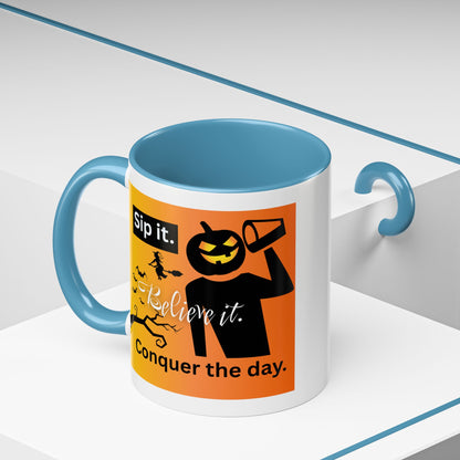 Halloween-Themed Coffee Mug, Sip It Believe It Conquer the Day, Fall Decor, Gift for Pumpkin Lovers, Autumn Kitchenware