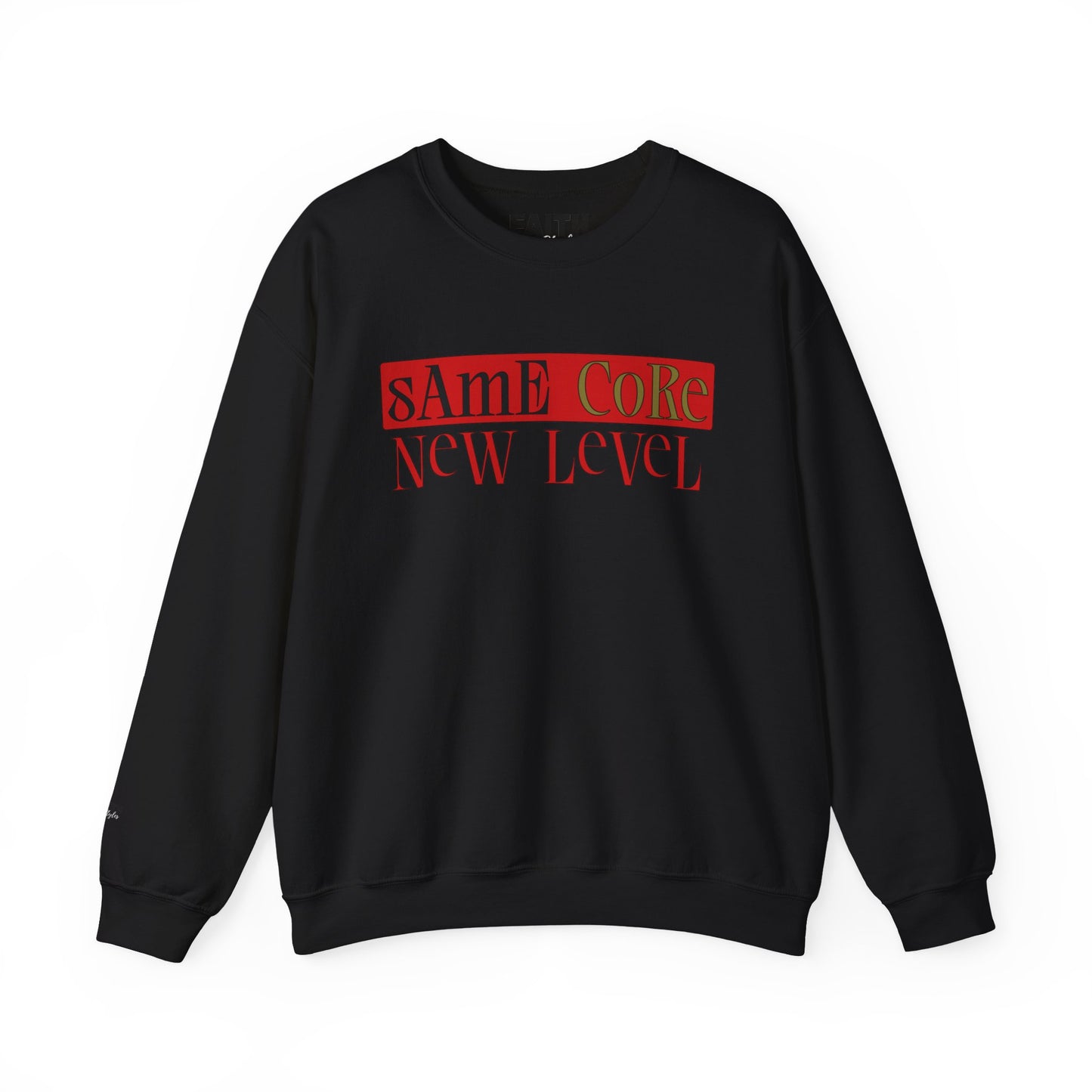 Crewneck Sweatshirt — "Same Core New Level" Graphic Pullover