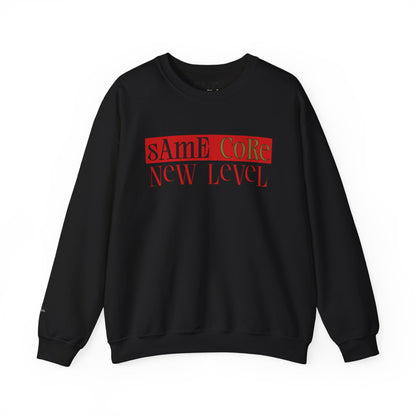 Crewneck Sweatshirt — "Same Core New Level" Graphic Pullover