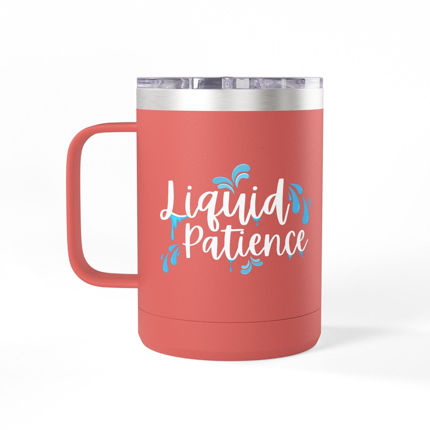 Liquid Patience Coffee Mug Tumbler | Perfect Gift for Coffee Lovers, Inspirational Drinkware, Home Office Accessory, Relaxation Gift, [...]