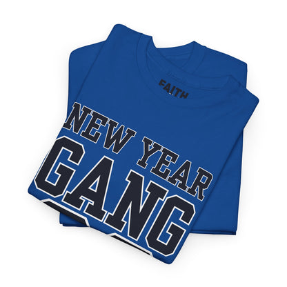 New Year Gang 26 Tee — Birthday/NYE Celebration T-Shirt