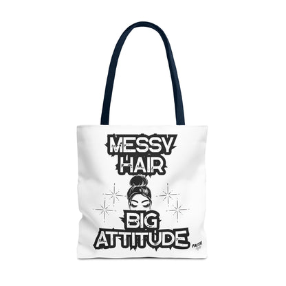 FaithStyles Tote Bag — "Messy Hair Big Attitude" Graphic Tote for Stylish Women