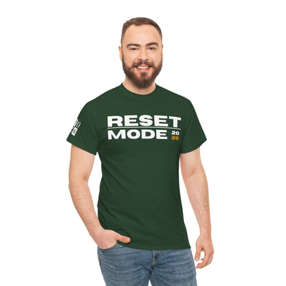 Reset Mode 2026 T-Shirt — Motivational Graphic Tee
