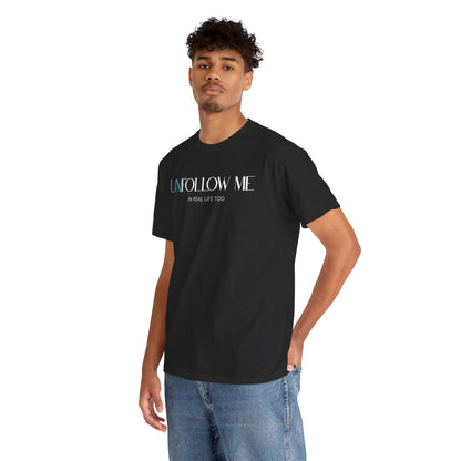 Male Graphic Tee, "Unfollow Me" Statement Shirt, Trendy Casual Style, Perfect Gift for Friends, Relaxed Everyday Wear, Social Media Humor
