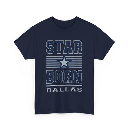 Dallas Star Born Tee, Male Cotton Shirt, Cool Casual Wear, Gift for [...]