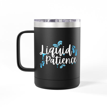 Liquid Patience Coffee Mug Tumbler | Perfect Gift for Coffee Lovers, Inspirational Drinkware, Home Office Accessory, Relaxation Gift, [...]