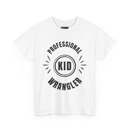 Professional Kid Wrangler T-Shirt, Fun Parenting Tee, Family Event Shirt, Gift for Moms & Dads, Kids Activities Apparel