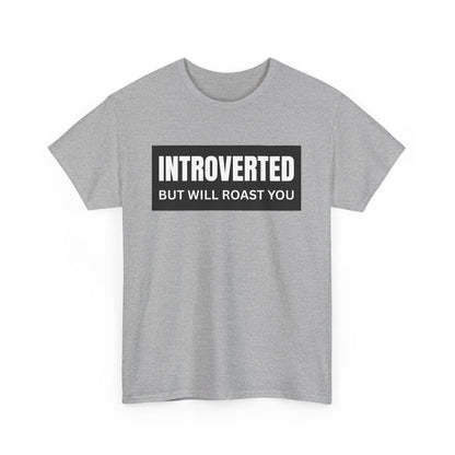 Introverted But Will Roast You Male Tee, Funny T-Shirt for Introverts, Perfect Gift for Friends, Humorous Apparel, Great for Casual [...]