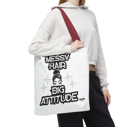FaithStyles Tote Bag — "Messy Hair Big Attitude" Graphic Tote for Stylish Women