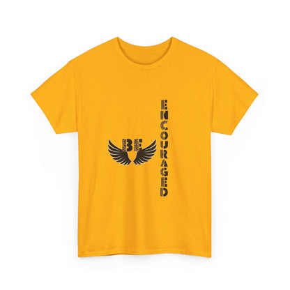 Be Encouraged Unisex Heavy Cotton T-shirt- Inspirational Gift, Motivational Shirt, Casual Wear, Everyday Reminder, Uplifting Apparel