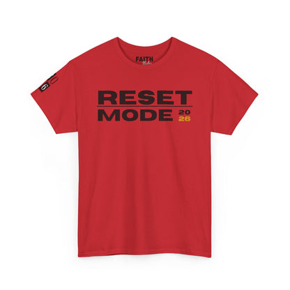 Reset Mode 2026 T-Shirt — Motivational Graphic Tee