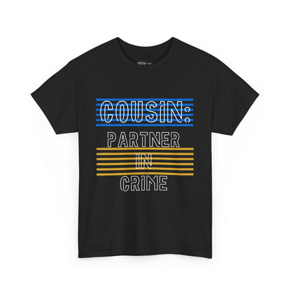 Cousins Partner in Crime Tee | Unisex Heavy Cotton T-Shirt for Family Gatherings, Cousin's Day, Gift for Cousins, Comfortable Casual Wear