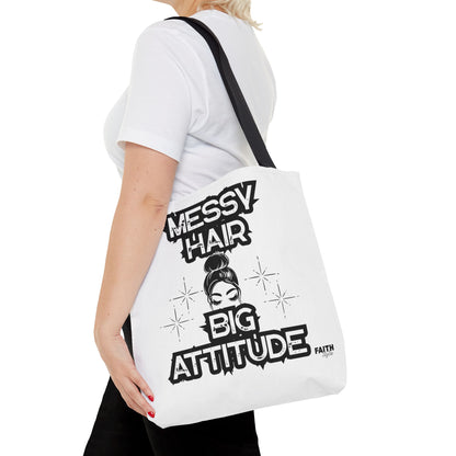 FaithStyles Tote Bag — "Messy Hair Big Attitude" Graphic Tote for Stylish Women