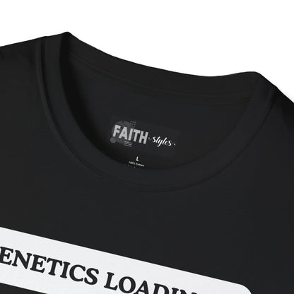 Genetics Loading T-Shirt, Funny Genetics Tee, Gift for Science Lovers, Unisex Humor Shirt, Casual Wear for Every Occasion