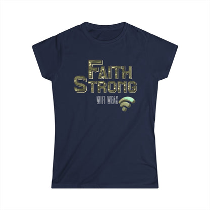 Faith Strong Women's Tee - Inspirational T-Shirt for Believers, Casual Top, Fitness Wear, Gift for Faith, Everyday Style