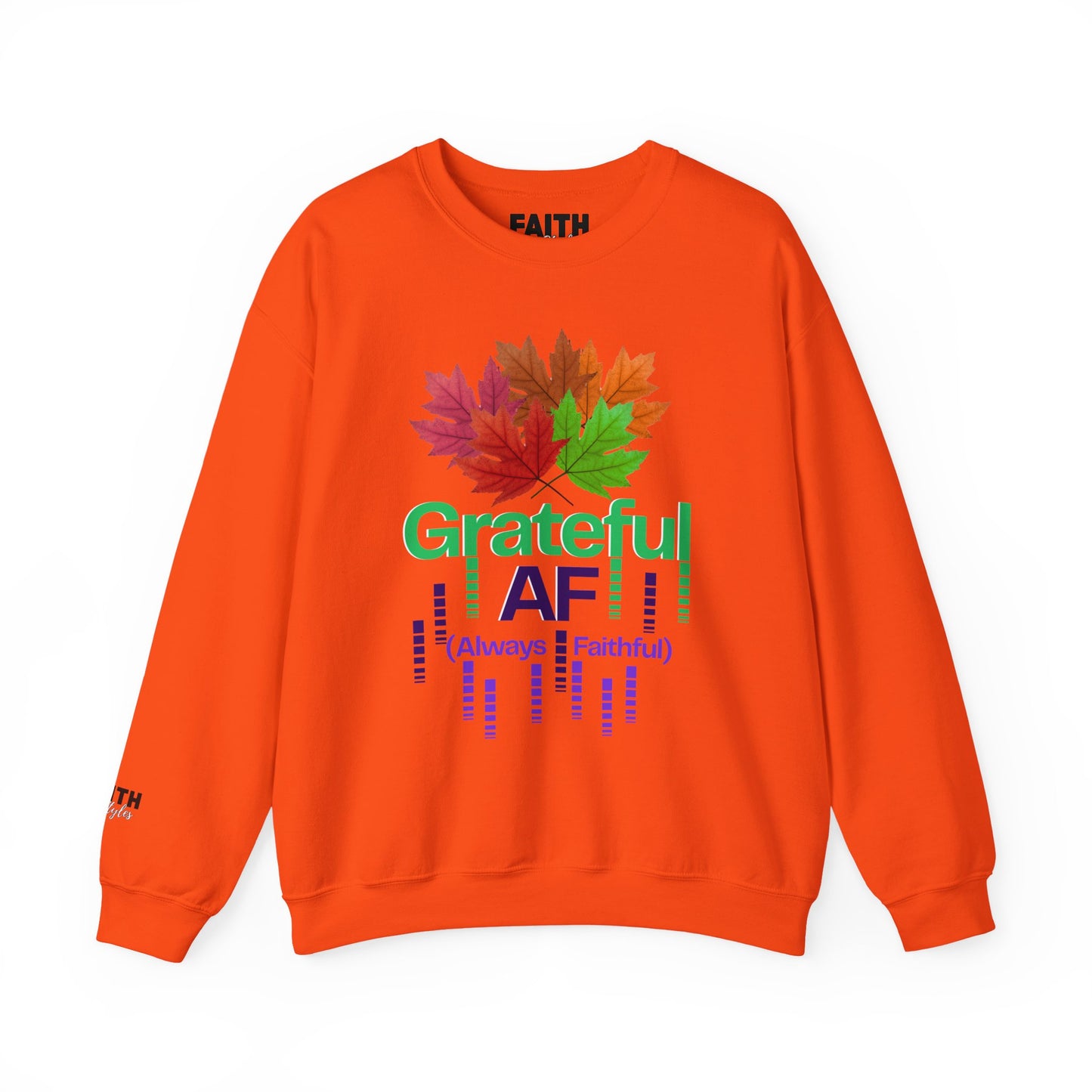 Grateful AF Crewneck Sweatshirt | Cozy Fall Apparel, Thanksgiving Gift, Autumn Vibes, Unisex Sweatshirt, Warm Layer