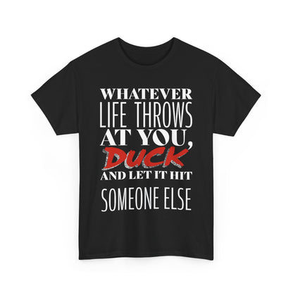 Funny Motivational Male Heavy Cotton Tee, Humorous T-Shirt for Gift, Inspirational Quote Shirt, Great for Friends or Family