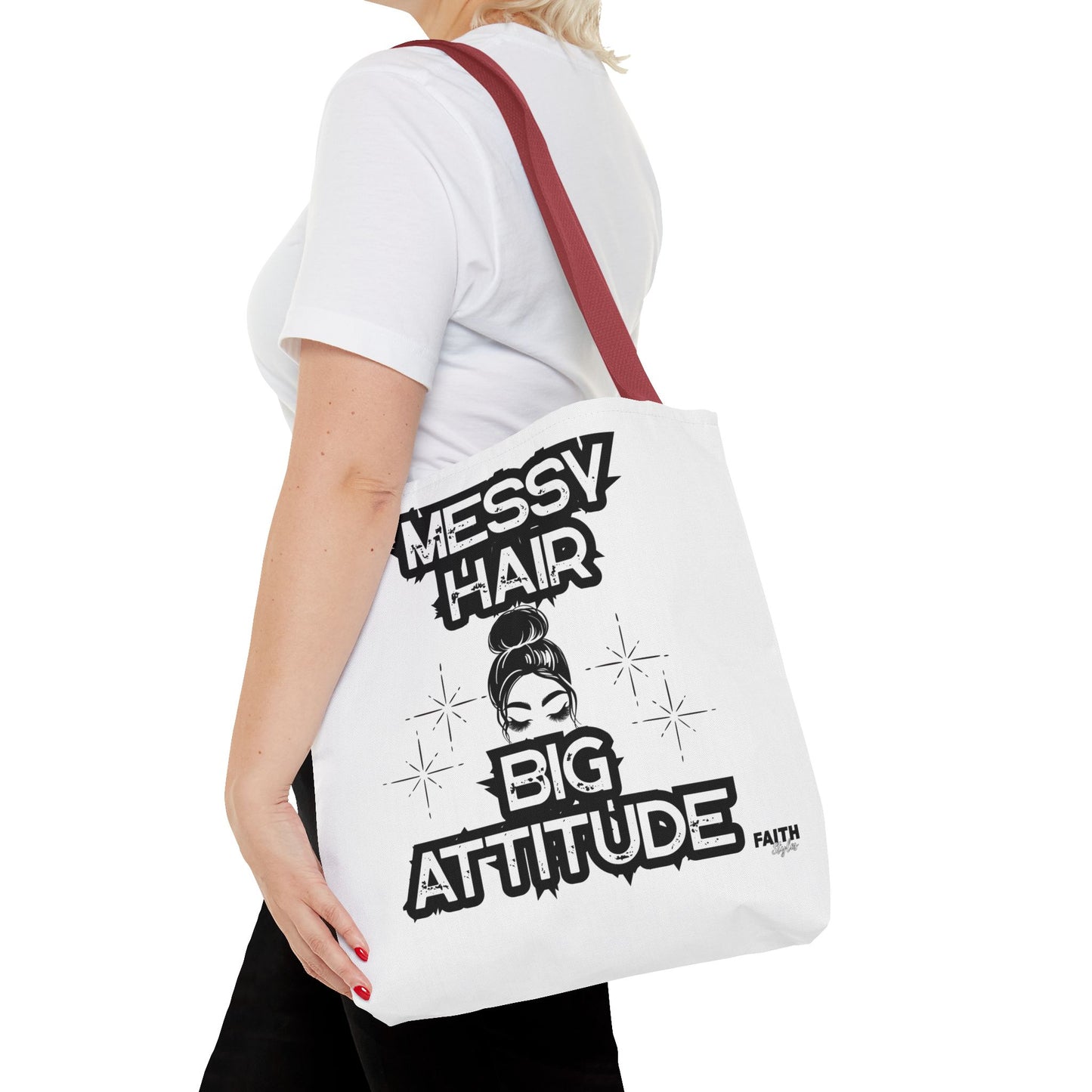 FaithStyles Tote Bag — "Messy Hair Big Attitude" Graphic Tote for Stylish Women