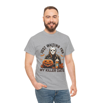 Unisex Halloween Graphic Tee, Spooky T-Shirt for Fall, Just Waiting for My Killer Date Shirt, Perfect for Halloween Parties or Gift