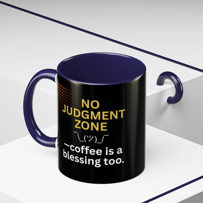 No Judgment Zone Coffee Mug, Funny Gift for Coffee Lovers, Unique Java Cup, Perfect for Birthdays, Inspirational Drinkware