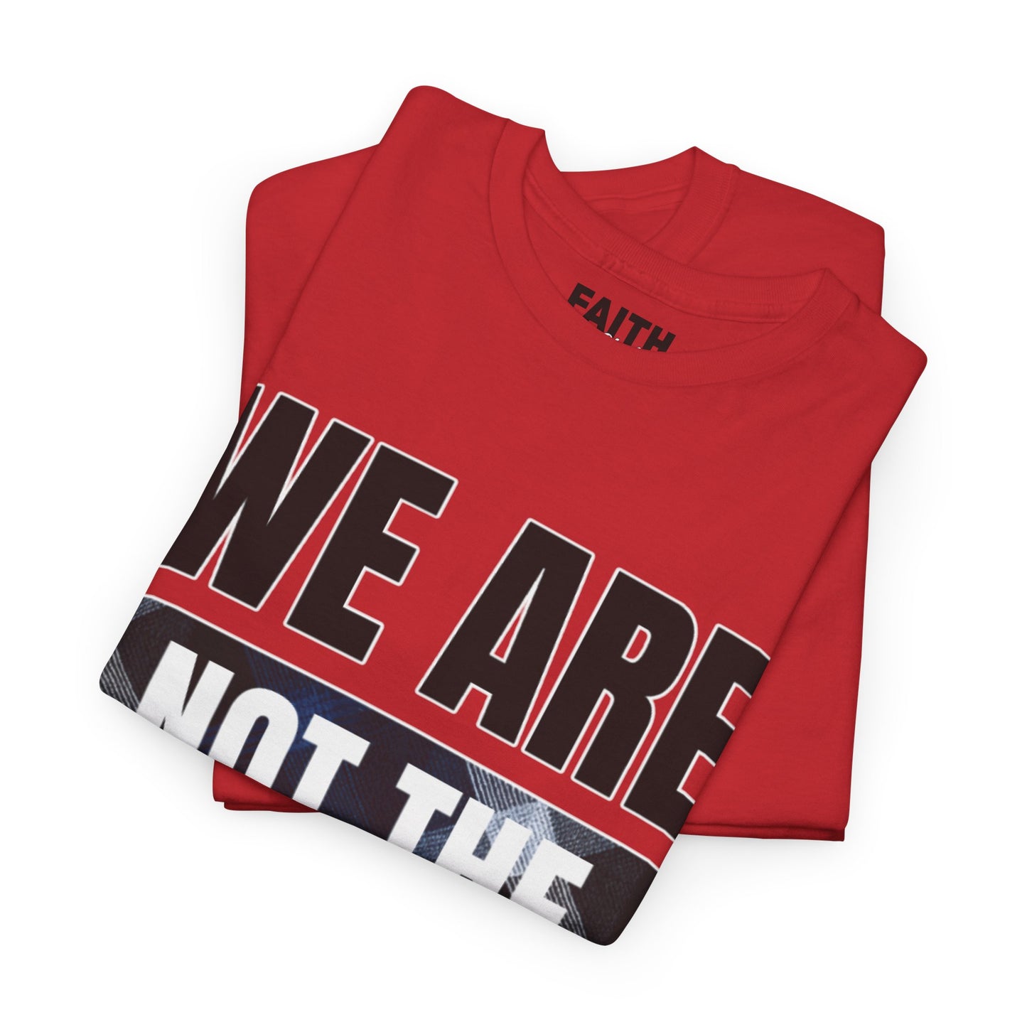 FaithStyles We Are Not The Same T-Shirt