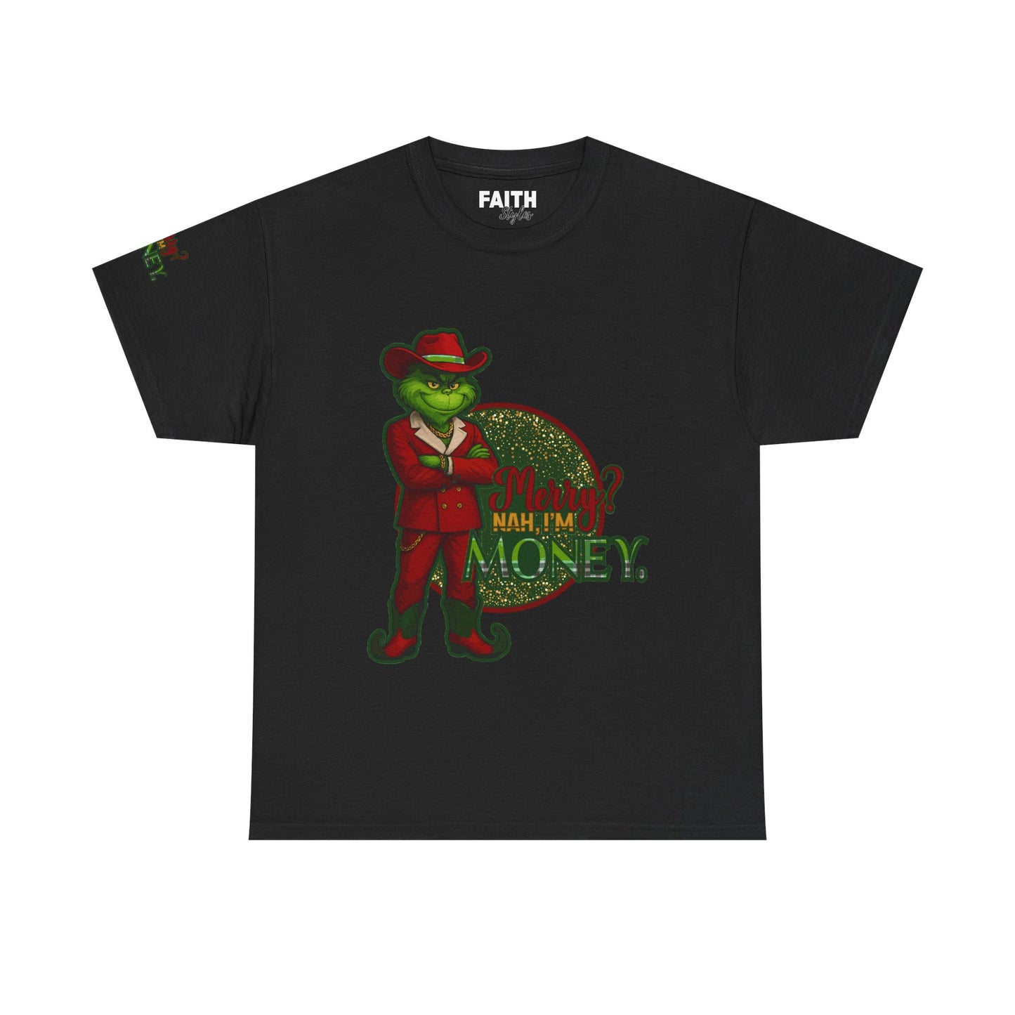 Grinch Inspired in Red Suit Tee — "Nah, I’m Money" Christmas Graphic T-Shirt