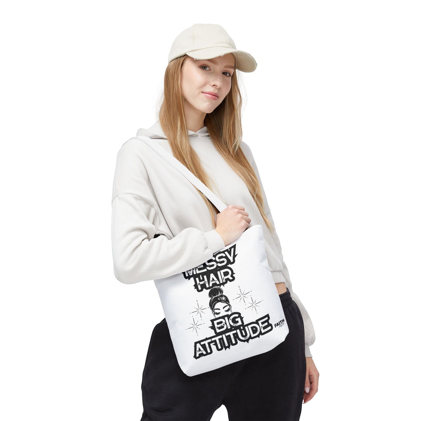 FaithStyles Tote Bag — "Messy Hair Big Attitude" Graphic Tote for Stylish Women