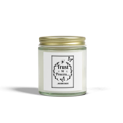 "TRUST THE PROCESS" Scented Candles, Coconut Apricot Wax (4oz, 9oz)