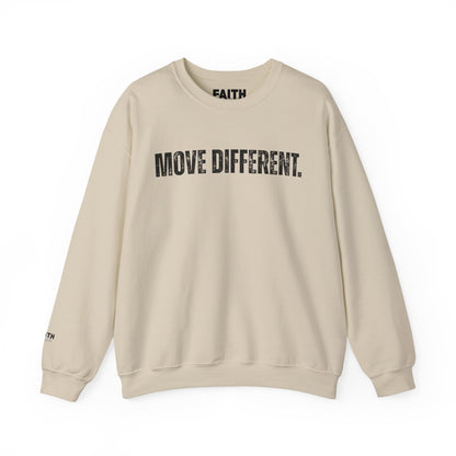 MOVE DIFFERENT. Unisex Crewneck Sweatshirt | Faith Styles®