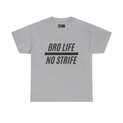 Bro Life Unisex Heavy Cotton Tee, Casual Graphic T-Shirt, Funny Gift for Friends, Everyday Wear, Brotherhood Apparel, Birthday Gift