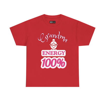Fun Grandma Energy T-Shirt, Gift for Grandmothers, Casual Tee, Family Reunion Wear, Cute Gift for Mother's Day, Humor Shirt