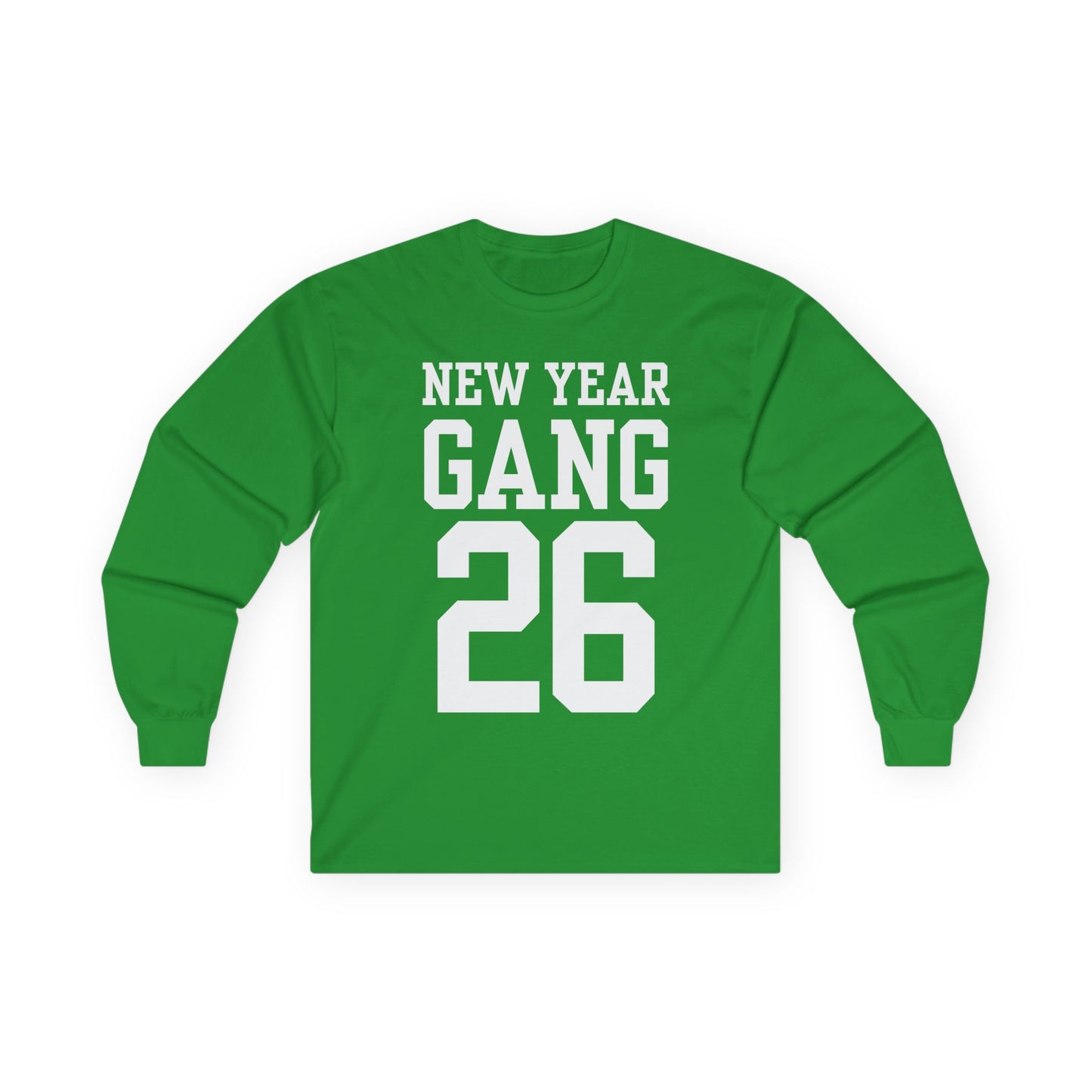 New Year Gang 26 Long Sleeve Tee