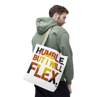 FaithStyles Tote Bag — “Humble But I Will Flex” Graphic Tote, Motivational Everyday Bag