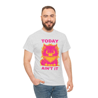 Funny Cat Tee - 'Today Ain't It' Unisex Heavy Cotton T-Shirt